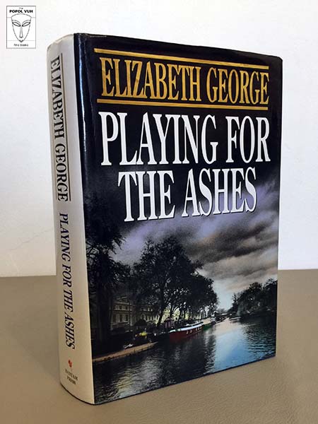 Elizabeth George - Playing For The Ashes